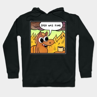 2020 was fine - Horse Hoodie